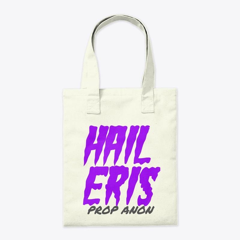 HAIL ERIS X PROP ANON